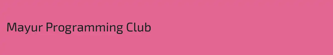 Mayur Programming Club